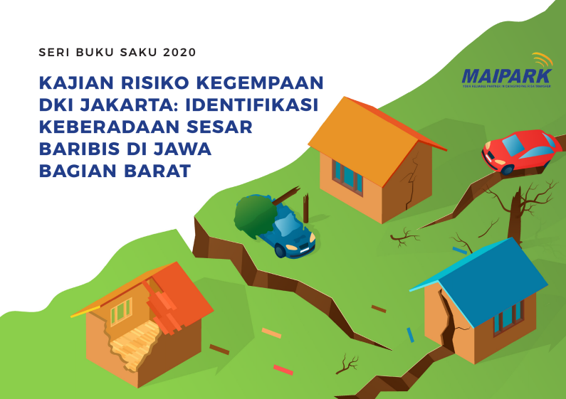 Buku Saku MAIPARK - LAPI ITB : Identifikasi Keberadaan Sesar Baribis di Jawa Barat