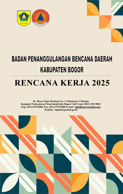 Rencana Kerja BPBD Kabupaten Bogor Tahun 2025