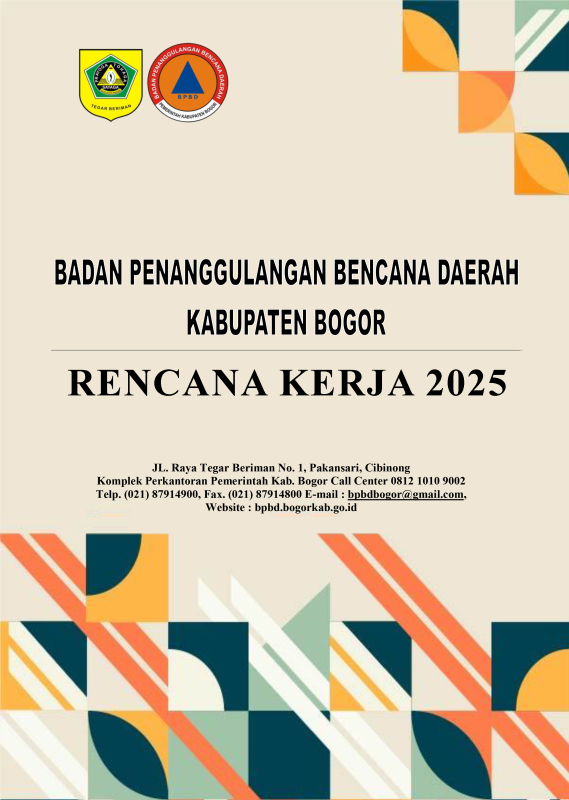 Rencana Kerja BPBD Kabupaten Bogor Tahun 2025