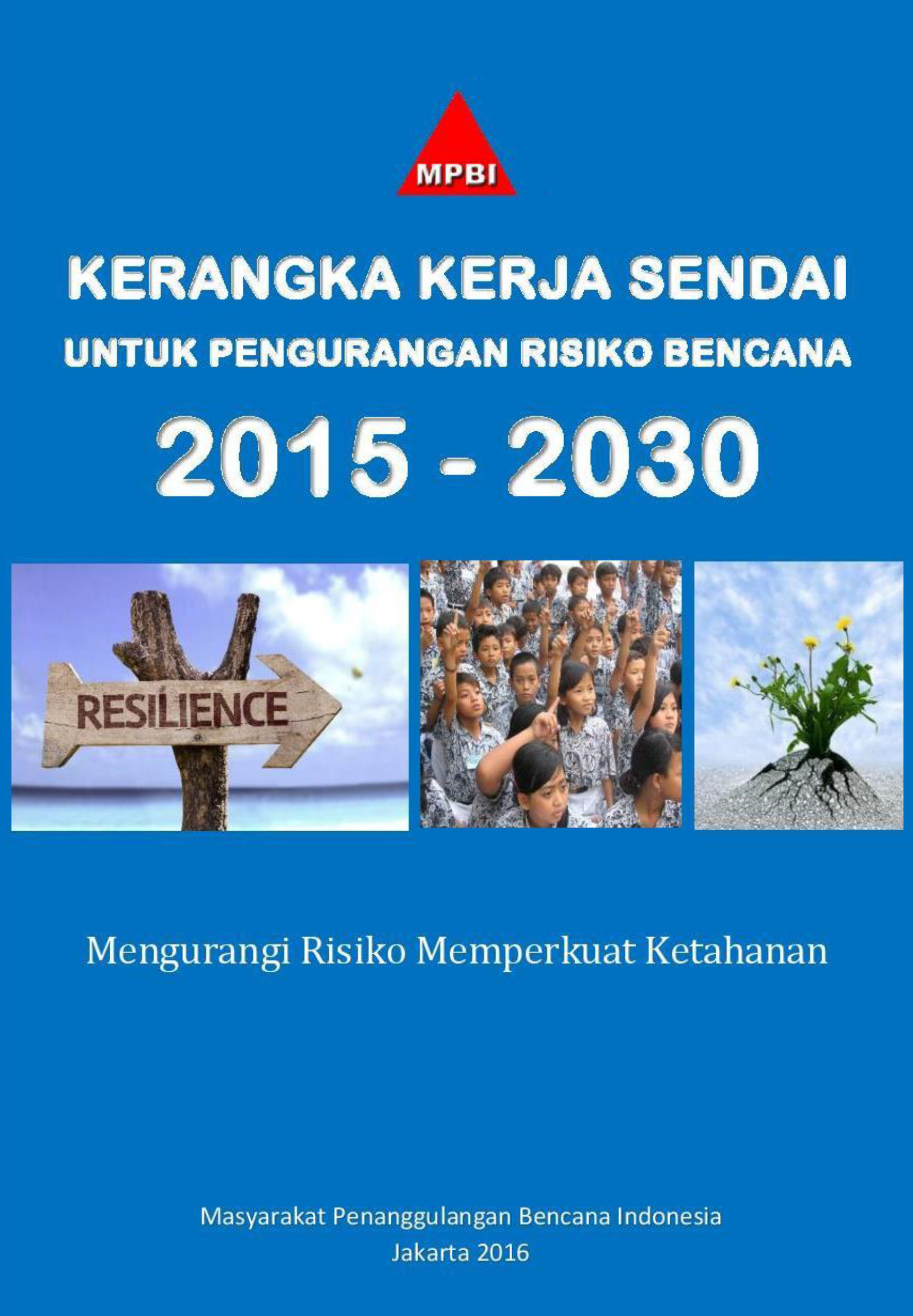 Kerangka Kerja Sendai 2015-2030