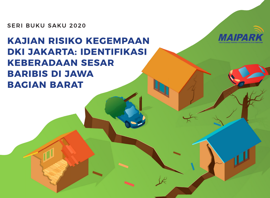 Buku Saku MAIPARK - LAPI ITB : Identifikasi Keberadaan Sesar Baribis di Jawa Barat