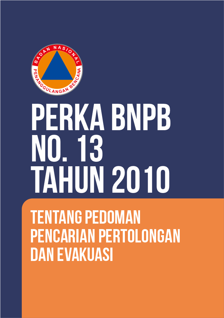 Perka BNPB No. 13 Tahun 2010