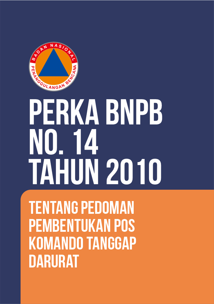 Perka BNPB No. 14 Tahun 2010