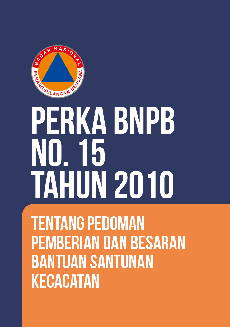 Perka BNPB No. 15 Tahun 2010