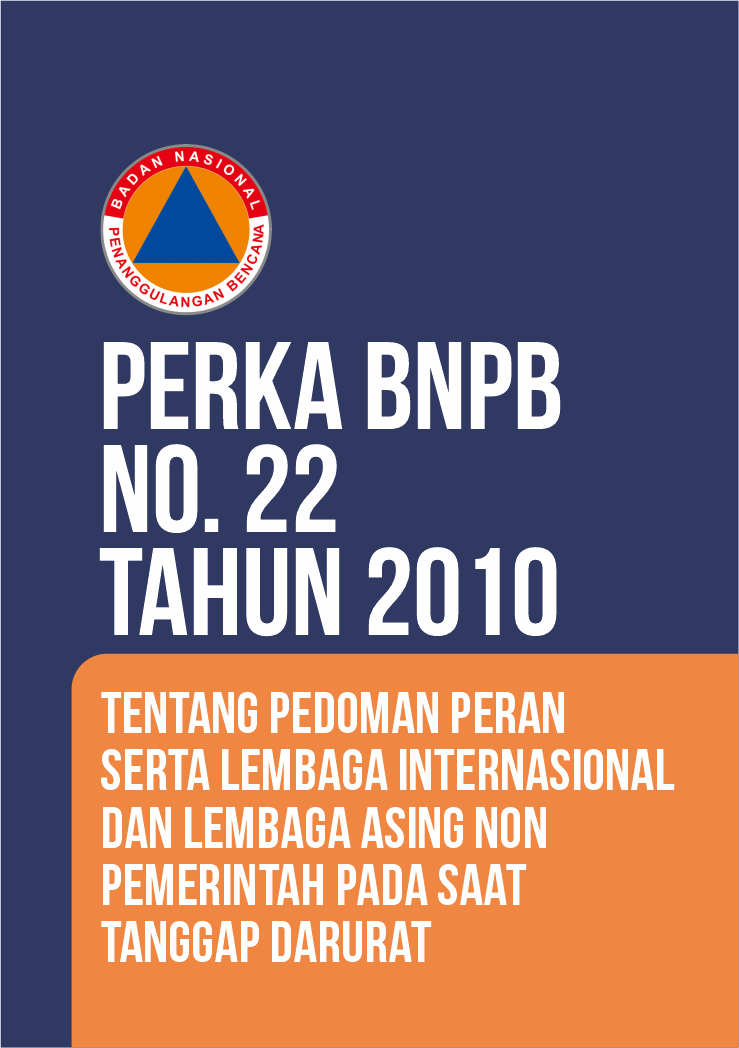 Perka BNPB No. 22 Tahun 2010