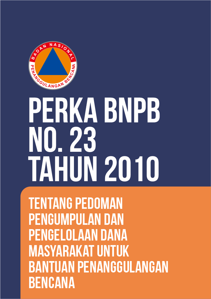 Perka BNPB No. 23 Tahun 2010