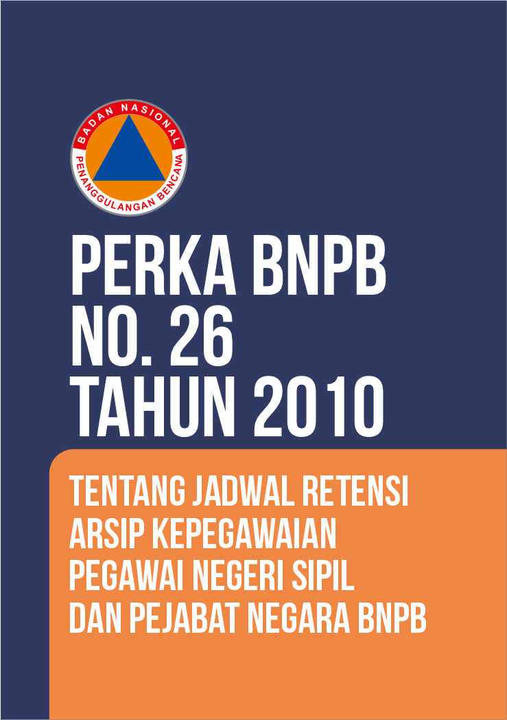 Perka BNPB No. 26 Tahun 2010