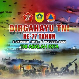 Dirgahayu Tentara Nasional Indonesia Ke 77